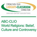 ABC-CLIO WORLD RELIGIONS: BELIEF, CULTURE, AND CONTROVERSY